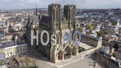Empty City Of Reims During Lockdown Due To Covid-19 - Notre Dame De Reims Cathedrale - Video Drone Footage