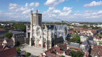 Saint-Pierre-Et-Saint-Paul Cathedral In Troyes - Video Drone Footage