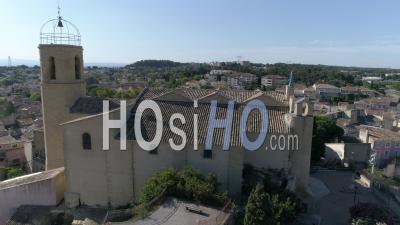 Village Of Istres, Historical Center, Notre Dame De Beauvoir Church - Video Drone Footage
